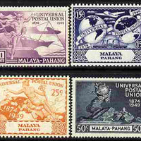 Malaya - Pahang 1949 KG6 75th Anniversary of Universal Postal Union set of 4 mounted mint, SG 49-52