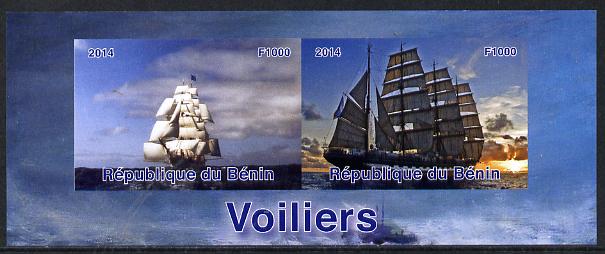 Benin 2014 Sailing Ships imperf sheetlet containing 2 values unmounted mint. Note this item is privately produced and is offered purely on its thematic appeal