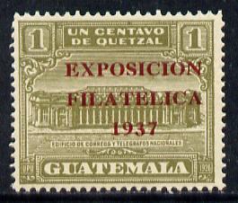 Guatemala 1937 1c olive (GPO Building) opt'd 'Exposicion Filatelica 1937' unmounted mint SG 324