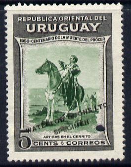 Uruguay 1952 Death Centenary of General Artigas 5c Artigas in Cerrito Printer's sample in green & grey (issued stamp was black & orange) overprinted Waterlow & Sons SPECIMEN with security punch hole without gum, as SG 1013