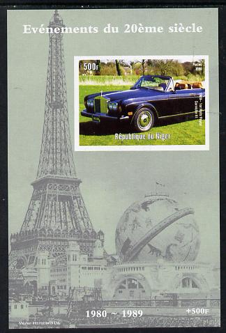 Niger Republic 1998 Events of the 20th Century 1980-1989 Rolls Royce Corniche imperf souvenir sheet unmounted mint. Note this item is privately produced and is offered purely on its thematic appeal