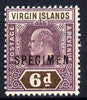 British Virgin Islands 1904 KE7 6d purple & brown overprinted SPECIMEN without gum with only about 730 produced SG 59s