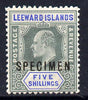 Leeward Islands 1902 KE7 Crown CA 5s green & blue overprinted SPECIMEN fine with gum and only about 730 produced SG 28s