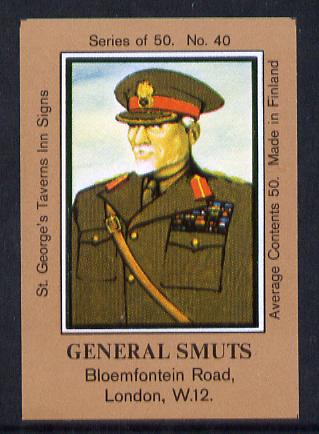 Match Box Labels - General Smuts (No.40 from a series of 50 Pub signs) light brown background, very fine unused condition (St George's Taverns)