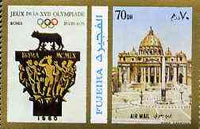 Fujeira 1972 St Peters, Rome 70 Dh perf se-tenant with label from Olympics Games - People & Places set of 20 unmounted mint, Mi 1053A