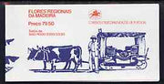 Portugal - Madeira 1982 Regional Flowers 79E50 booklet (Oxen on cover) complete and very fine, SG SB2