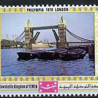 Yemen - Royalist 1970 'Philympia 70' Stamp Exhibition 10B Tower Bridge from perf set of 10, Mi 1034A* unmounted mint