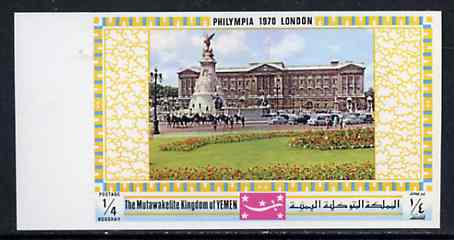 Yemen - Royalist 1970 'Philympia 70' Stamp Exhibition 1/4B Buckingham Palace from imperf set of 10, Mi 1026B unmounted mint