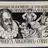 Argentine Republic 1947 400th Birth Anniversary of Cervantes black and white photographic essay of issued 5c stamp size 115 mm x 83 mm complete with 2006 Sismondo certificate