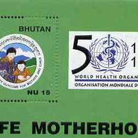 Bhutan 1998 World Health Organisation 15nu m/sheet unmounted mint