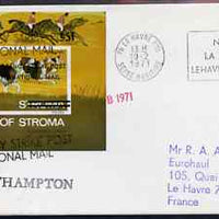 Great Britain 1971 Postal Strike cover to France bearing Stroma imperf Dog (Foxhounds) m/sheet overprinted 'Emergency Strike Post, International Mail' with Stroma obliterated, various cachets plus French 50c stamp cancelled Le Havre