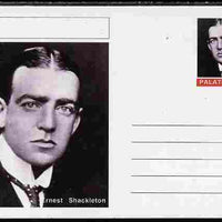 Palatine (Fantasy) Personalities - Ernest Shackleton (explorer) postal stationery card unused and fine