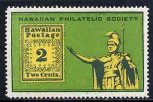 Cinderella - Hawaii perf label produced by Hawaiian Philatelic Society unmounted mint