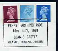 Postmark - Great Britain 1979 cover bearing special cancellation for Penny Farthing Ride, Glamis Castle