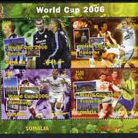 Somalia 2004 Football World Cup 2006 perf sheetlet containing 4 values unmounted mint