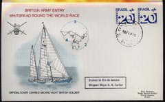 Brazil 1974 British Army Round the World Yacht race cover carried on board 'British Soldier' during stage 3 (Sydney to Rio) bearing 2 x Brazil 20c stamps with Brazil cds cancel