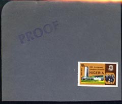 Nigeria 1973 Ibadan University imperf stamp-sized machine proof of 18k value mounted on small grey card marked 'Proof' as submitted for approval, similar to issued stamp, as SG 319