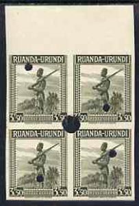 Ruanda-Urundi 1942-43 Askari Sentry 3f50 imperf marginal proof block of 4 in issued colour each each with Waterlow & Sons security punch holes with full gum but very slight soiling, as SG134