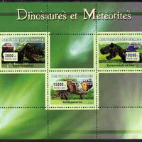 Guinea - Conakry 2007 Dinosaurs & Meteorites perf sheetlet containing 3 values unmounted mint Yv 2957-59