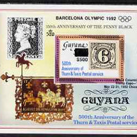 Guyana 1992 Anniversaries (Columbian Stamp Expo & Olympics) opt & surch in black $500 on $150 (150th Anniversary of Penny Black and Thurn & Taxis Postal Anniversary - Thurn & Taxis 6k stamp) unmounted mint