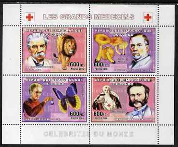 Congo 2006 Medical Celebrities perf sheetlet containing 4 values (A Schweitzer & Lion, Louis Pasteur & Fungi, Marie Curie & Butterfly, Henri Dunant & Nurse) unmounted mint