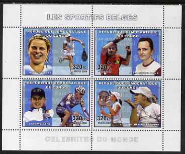 Congo 2006 Belgian Sports Personalities perf sheetlet containing 4 values (Kim Clijsters, Jean-Michel Saive, Bart Wellens, Justine Henin-Hardenne) unmounted mint