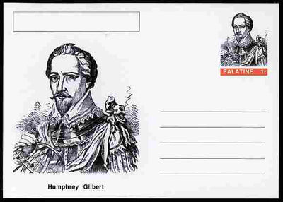 Palatine (Fantasy) Personalities - Humphrey Gilbert (explorer) postal stationery card unused and fine