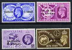 Bahrain 1949 KG6 75th Anniversary of Universal Postal Union perf set of 4 mounted mint, SG 67-70