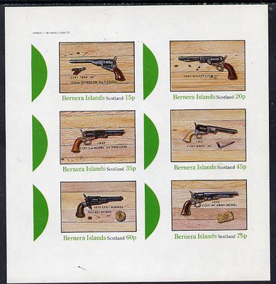 Bernera 1982 Pistols (Colts 36, 44, 31 etc) imperf,set of 6 values (15p to 75p) unmounted mint