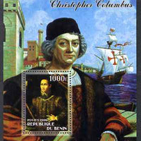 Benin 2006 Christopher Columbus #1 perf m/sheet unmounted mint. Note this item is privately produced and is offered purely on its thematic appeal