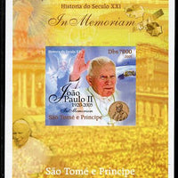 St Thomas & Prince Islands 2005 In Memoriam #3 Pope John Paul II imperf s/sheet unmounted mint. Note this item is privately produced and is offered purely on its thematic appeal