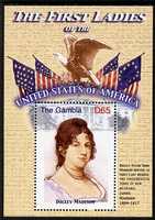 Gambia 2007 The First Ladies of the USA - Dolley Madison perf m/sheet unmounted mint SG MS 5098e