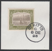 St Kitts-Nevis 1923 KG5 Tercentenary 1s SG 55 on piece with full strike of Madame Joseph forged postmark type 347