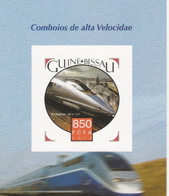 Guinea-Bissau 2015 High Speed Trains #3 imperf deluxe sheet unmounted mint. Note this item is privately produced and is offered purely on its thematic appeal