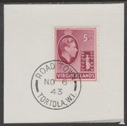 British Virgin islands 1938-47 KG6 Badge of Colony 5s carmine on piece with full strike of Madame Joseph forged postmark type 434