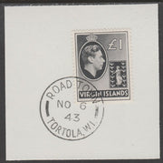 British Virgin islands 1938-47 KG6 Badge of Colony £1 black on piece with full strike of Madame Joseph forged postmark type 434