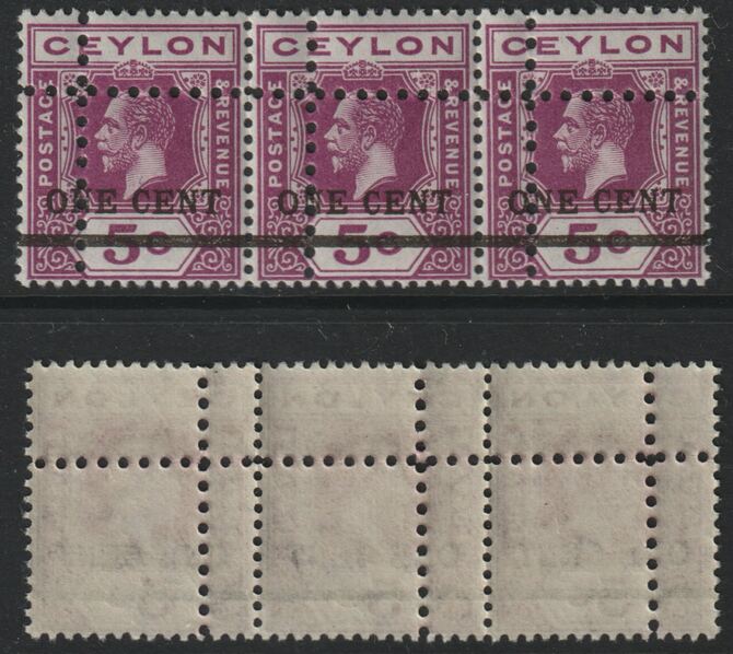 Ceylon 1918 KG5 Surcharged 1c on 5c,(SG 337var) horizontal strip of 3 with perforations doubled unmounted mint. Note: the stamps are genuine but the additional perfs are a slightly different gauge identifying it to be a forgery.