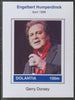 Dolantia (Fantasy) Engelbert Humperdinck imperf deluxe sheetlet on glossy card (75 x 103 mm) unmounted mint