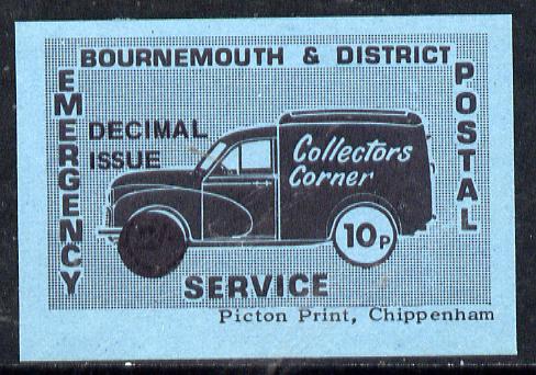 Cinderella - Great Britain 1971 Bournemouth & District Emergency Postal Service 'Collectors Corner Morris Van',10p in black on blue paper opt'd 'Decimal Issue' unmounted mint