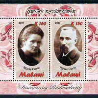 Malawi 2011 Scientists - Marie & Pierre Curie perf sheetlet containing 2 values unmounted mint