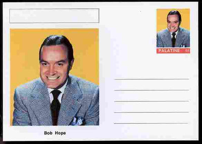 Palatine (Fantasy) Personalities - Bob Hope (comic actor) postal stationery card unused and fine