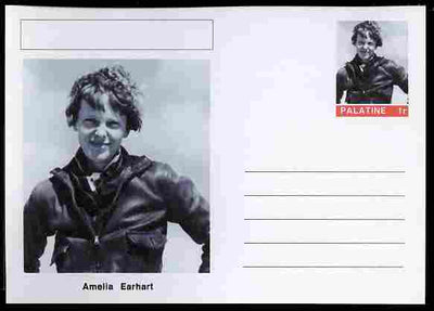 Palatine (Fantasy) Personalities - Amelia Earhart (aviation pioneer) postal stationery card unused and fine