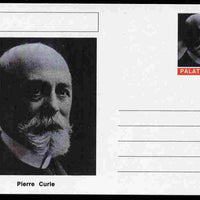 Palatine (Fantasy) Personalities - Pierre Curie postal stationery card unused and fine